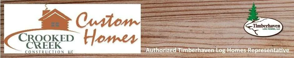 Crooked Creek Construction LLC, authorized Timberhaven Log Homes representative
